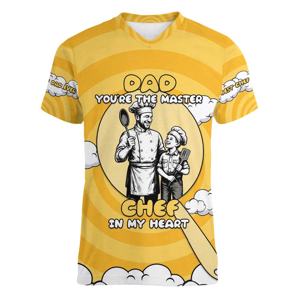 Chef Fathers Day Women V-Neck T-Shirt Dad You're The Master Chef In My Heart