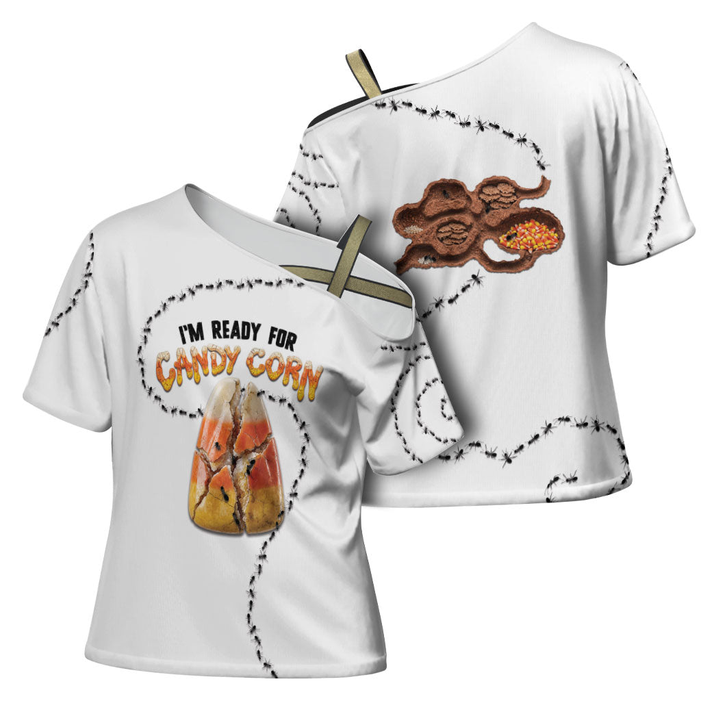 Halloween Ready For Candy Corn Cross Shoulder Shirt Creepy Ant Trail
