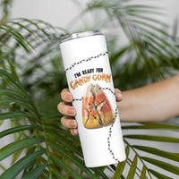 Halloween Ready For Candy Corn Skinny Tumbler Creepy Ant Trail