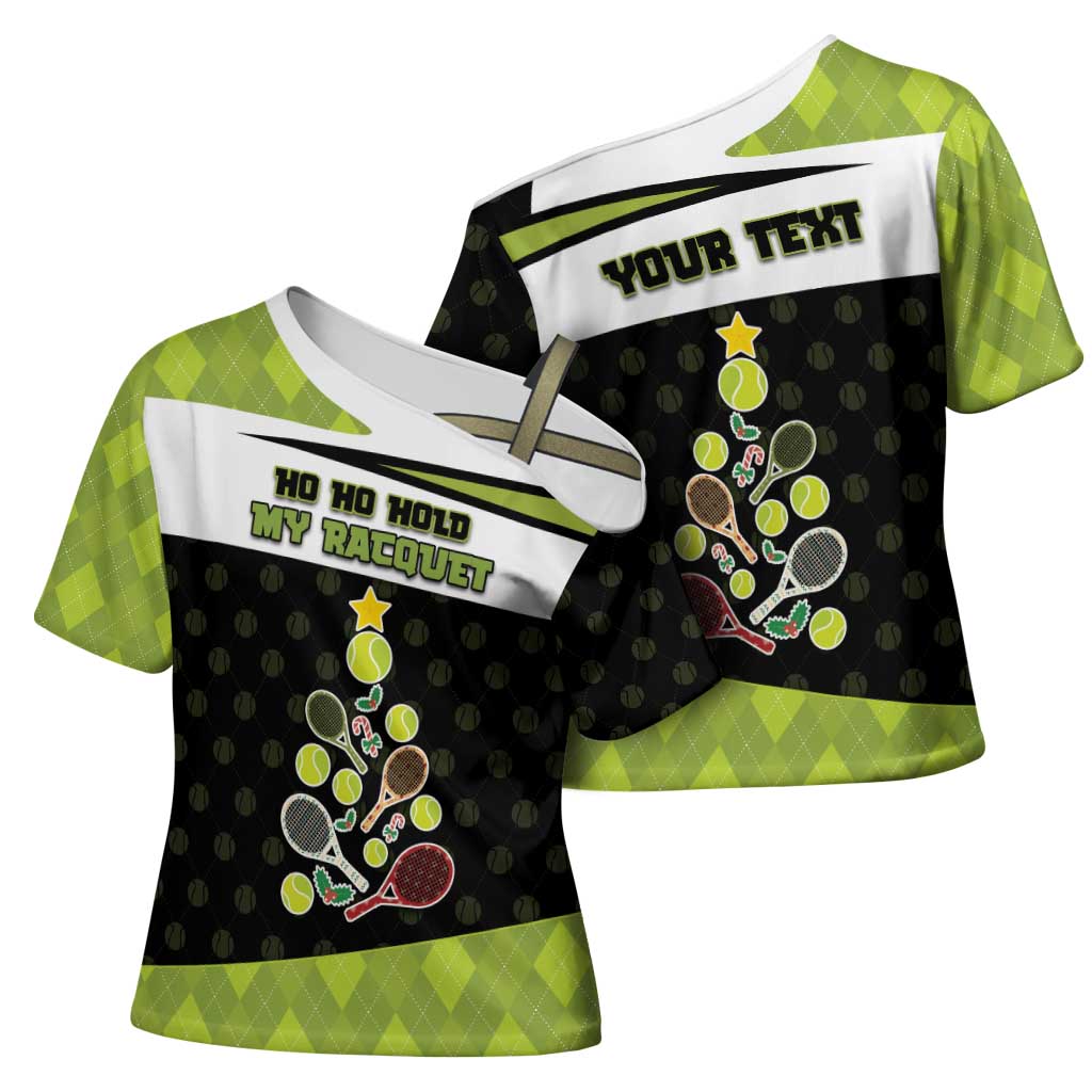 Personalized Tennis Christmas Cross Shoulder Shirt Ho Ho Hold My Racquet - Wonder Print Shop