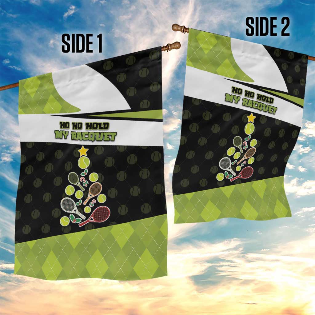 Tennis Christmas Garden Flag Ho Ho Hold My Racquet - Wonder Print Shop