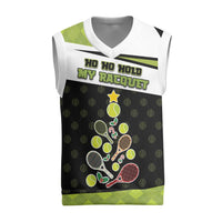 Personalized Tennis Christmas Christmas Knitted V-Neck Vest Ho Ho Hold My Racquet - Wonder Print Shop
