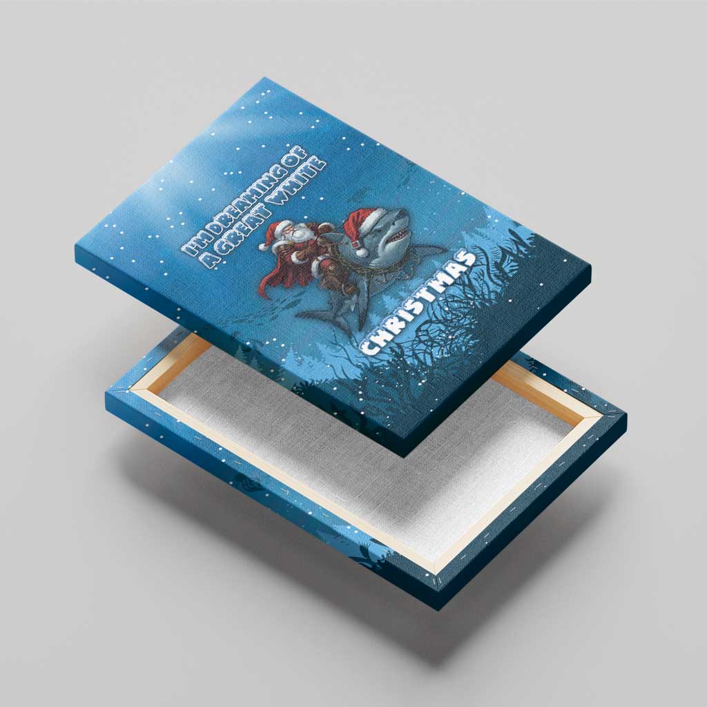 Merry Sharkmas Canvas Wall Art I Am Dreaming Of A Great White Christmas - Wonder Print Shop