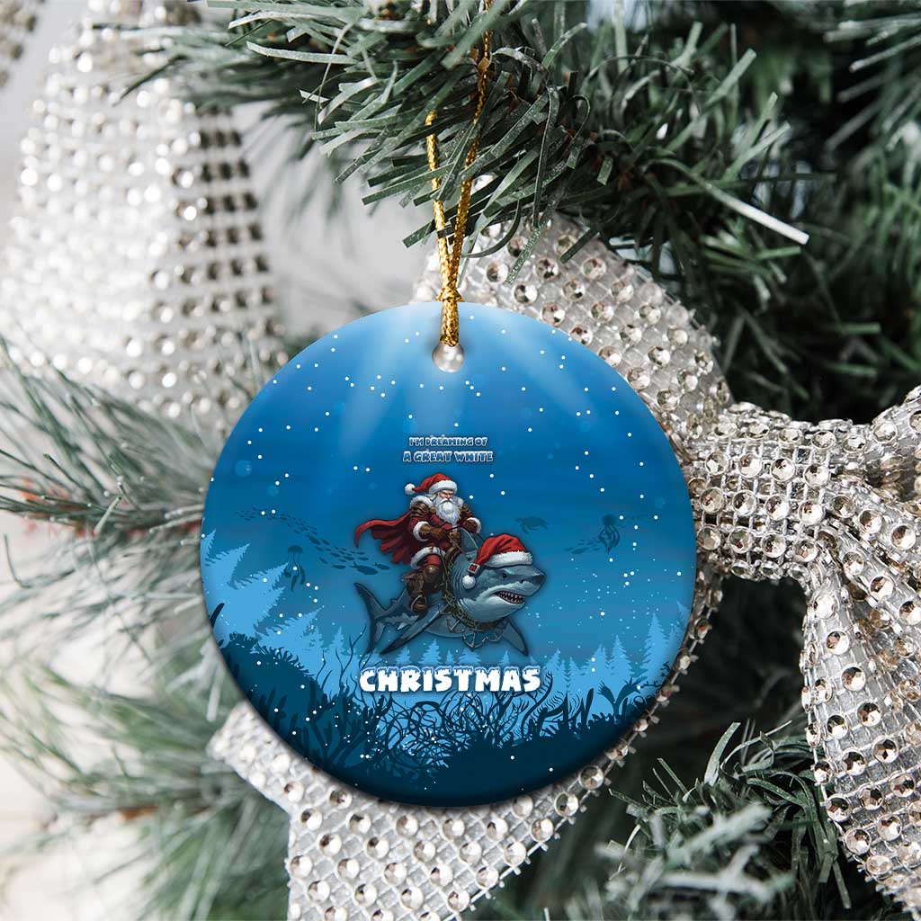 Merry Sharkmas Ceramic Ornament I Am Dreaming Of A Great White Christmas - Wonder Print Shop