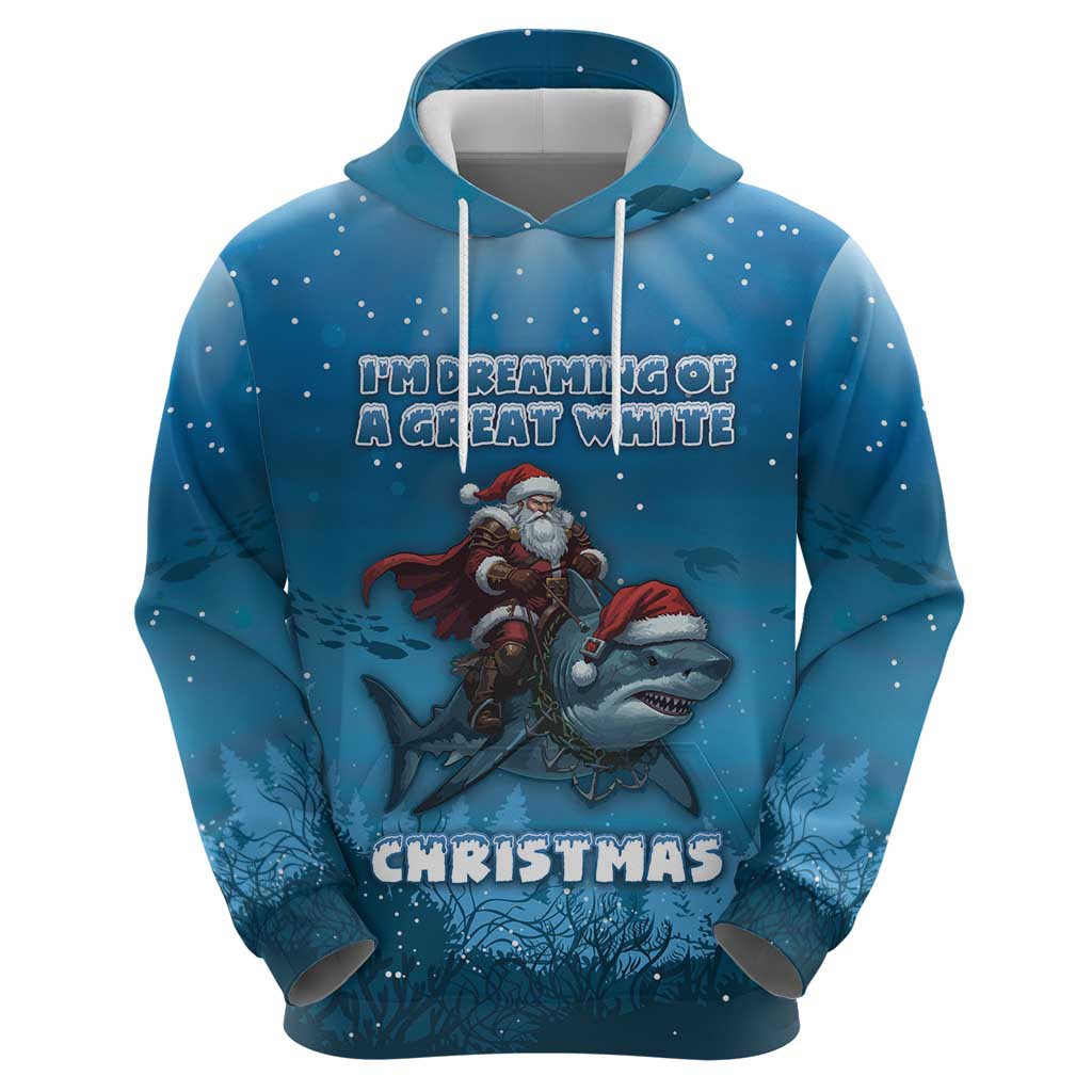Merry Sharkmas Hoodie I Am Dreaming Of A Great White Christmas - Wonder Print Shop
