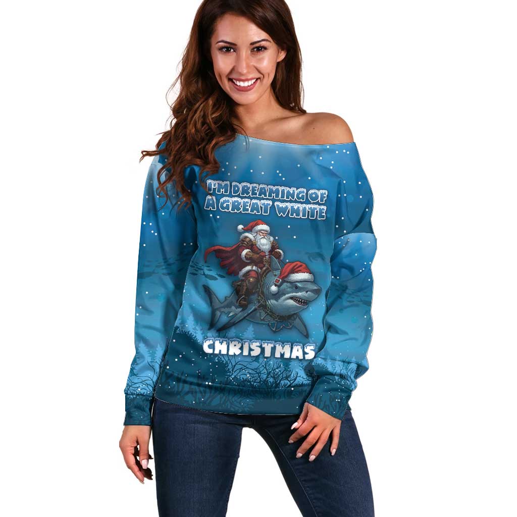 Merry Sharkmas Off Shoulder Sweater I Am Dreaming Of A Great White Christmas - Wonder Print Shop