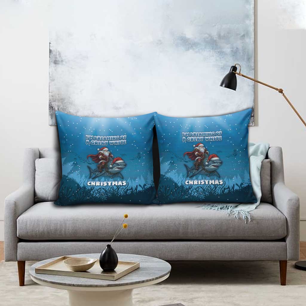 Merry Sharkmas Pillow Cover I Am Dreaming Of A Great White Christmas - Wonder Print Shop