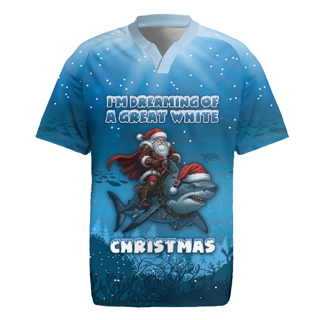 Merry Sharkmas Rugby Jersey I Am Dreaming Of A Great White Christmas - Wonder Print Shop