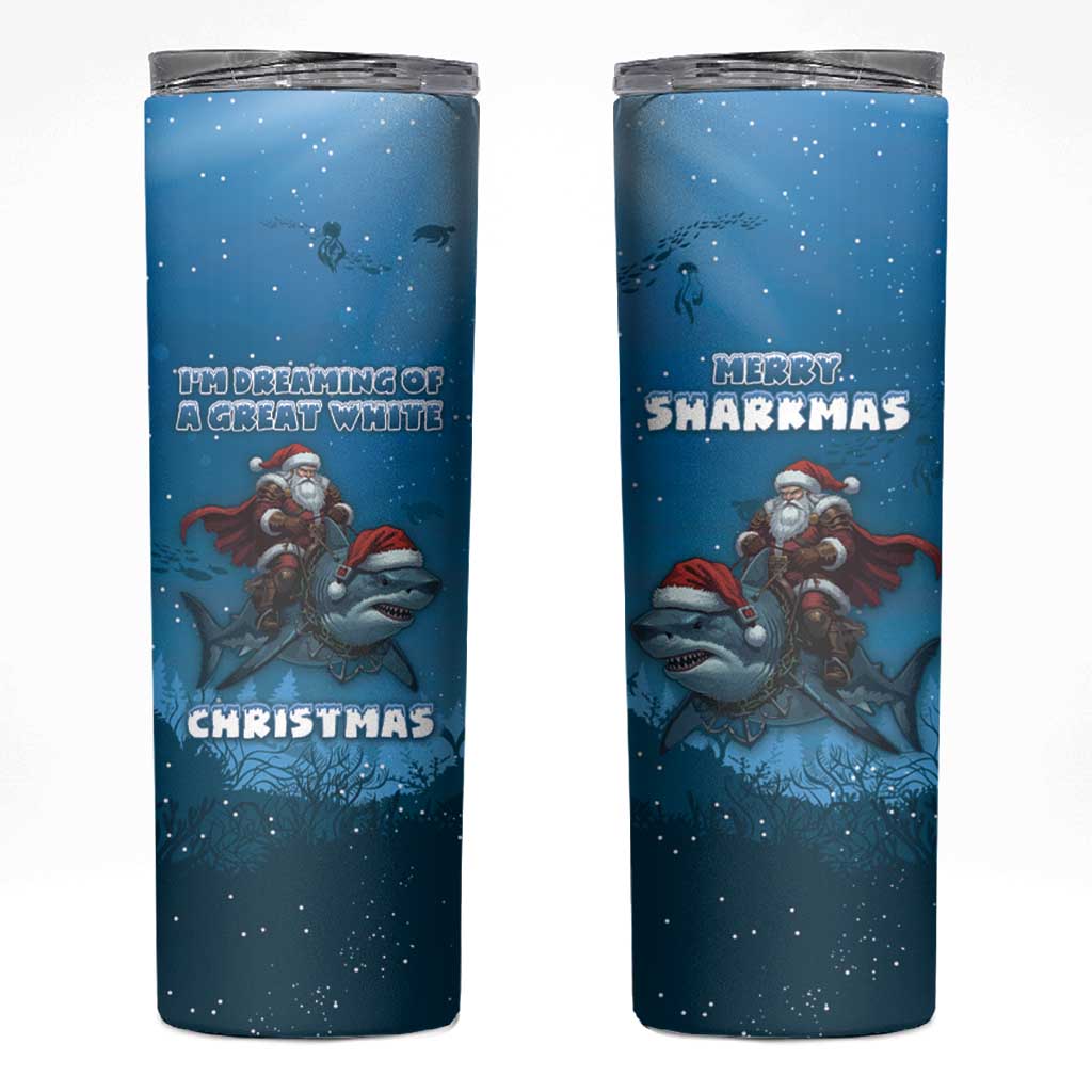 Merry Sharkmas Skinny Tumbler I Am Dreaming Of A Great White Christmas - Wonder Print Shop