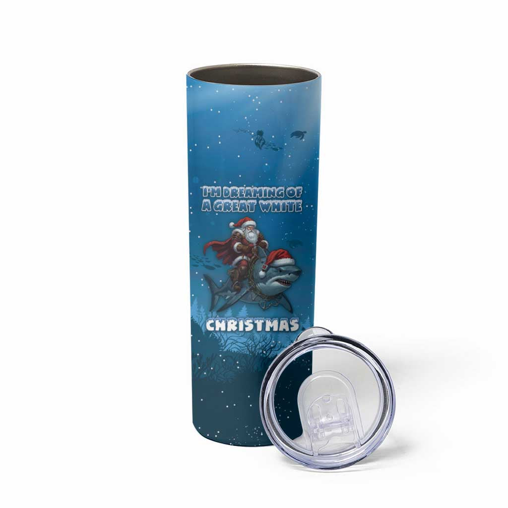Merry Sharkmas Skinny Tumbler I Am Dreaming Of A Great White Christmas - Wonder Print Shop