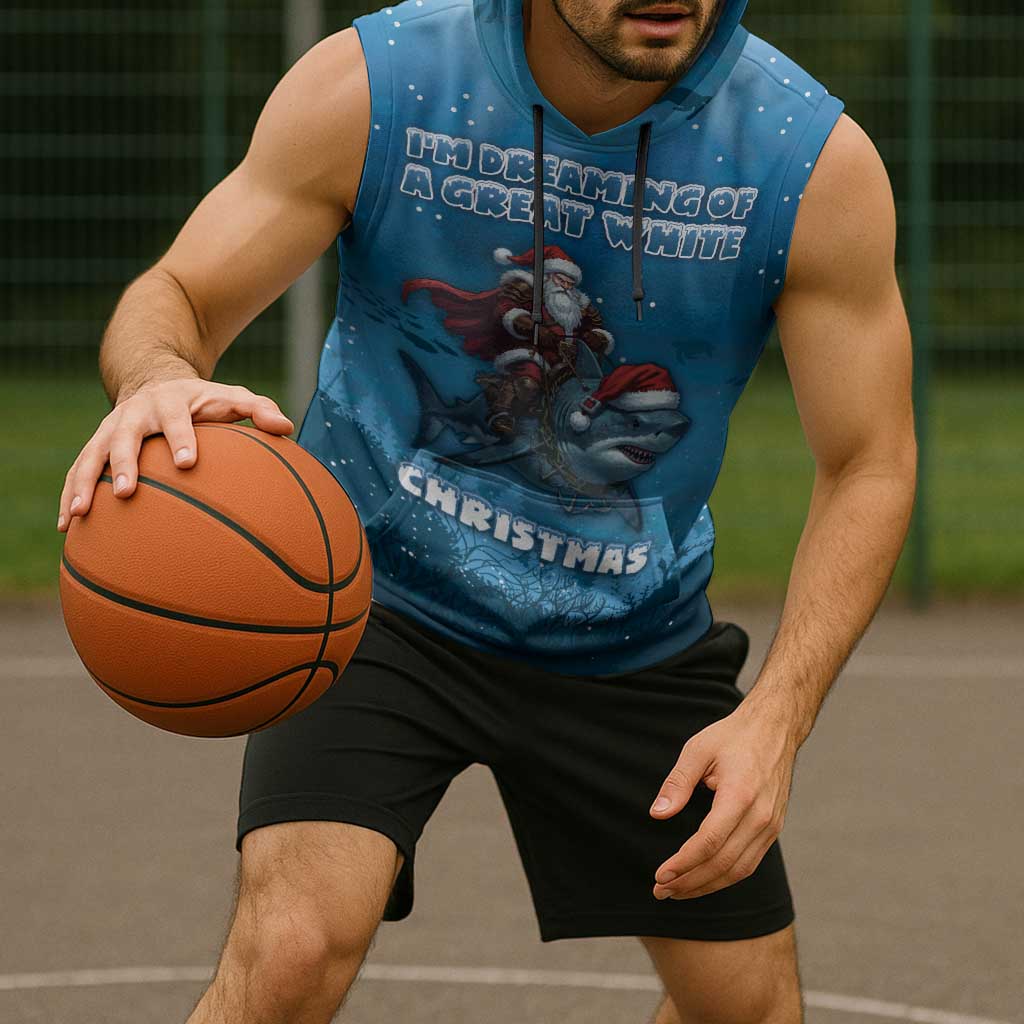 Merry Sharkmas Sleeveless Hoodie I Am Dreaming Of A Great White Christmas - Wonder Print Shop