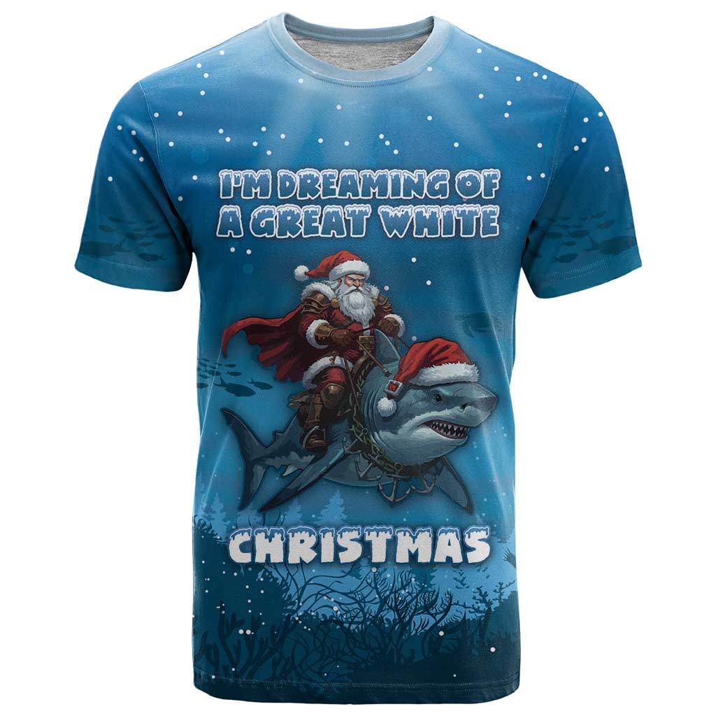 Merry Sharkmas T Shirt I Am Dreaming Of A Great White Christmas - Wonder Print Shop