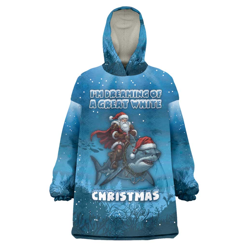 Merry Sharkmas Wearable Blanket Hoodie I Am Dreaming Of A Great White Christmas - Wonder Print Shop