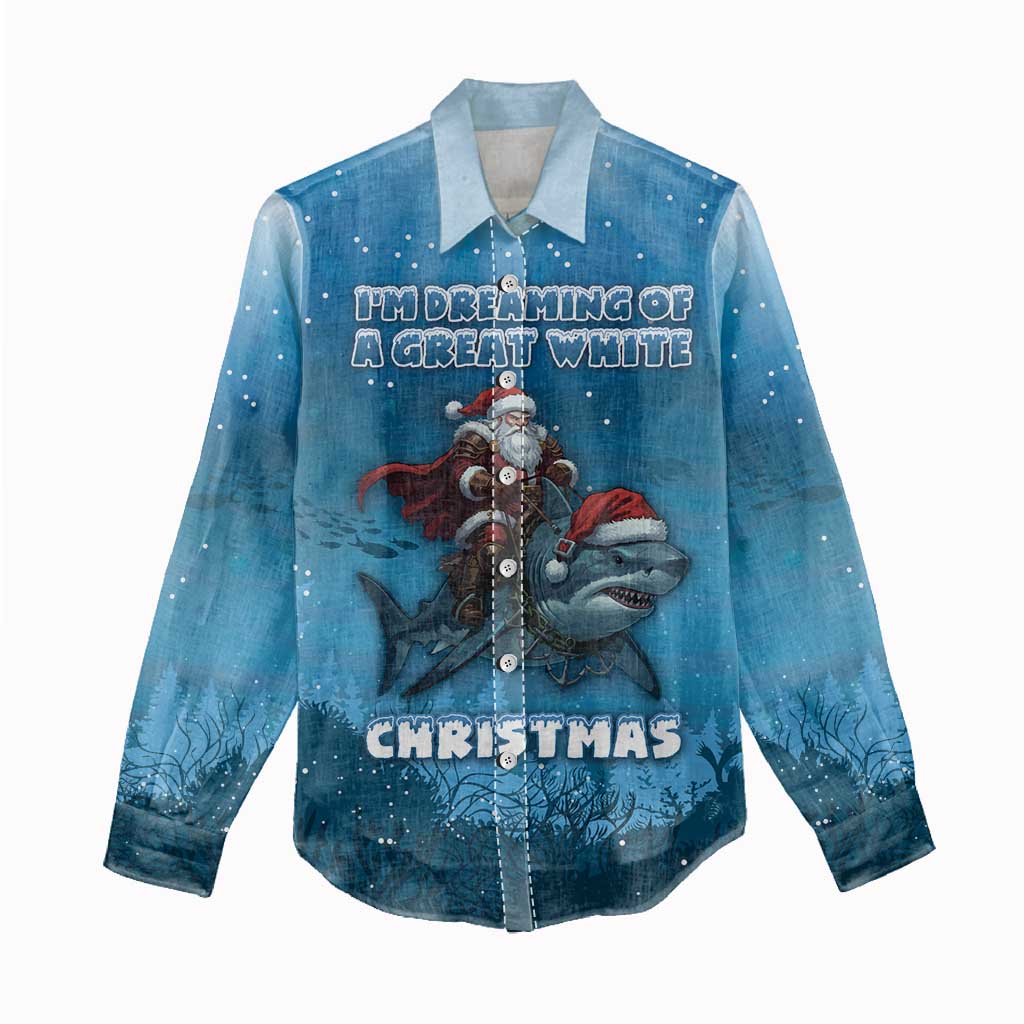 Merry Sharkmas Women Casual Shirt I Am Dreaming Of A Great White Christmas - Wonder Print Shop