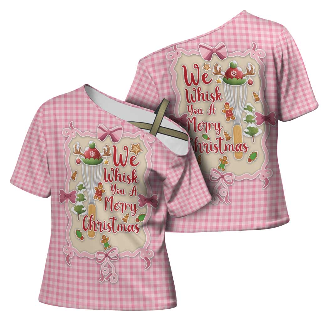 We Whisk You A Merry Christmas Cross Shoulder Shirt Cute Style - Wonder Print Shop