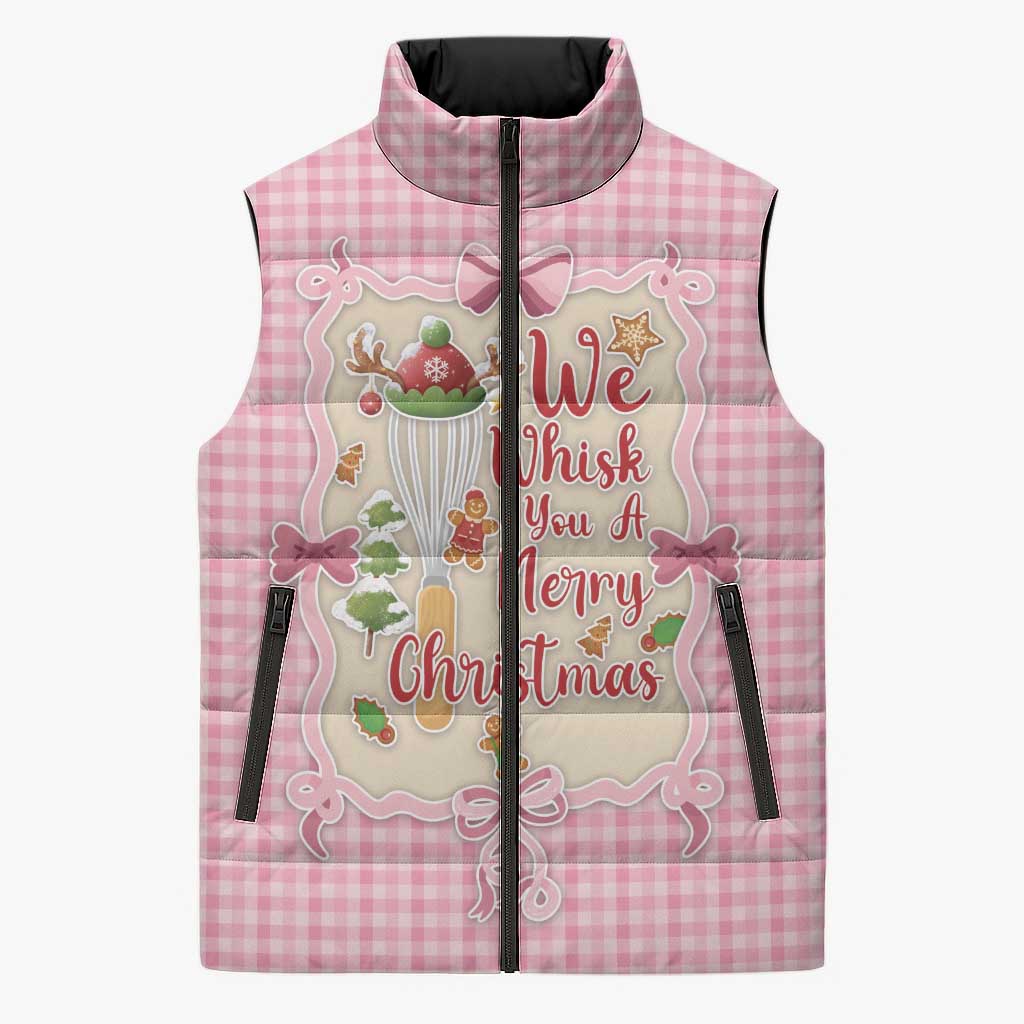We Whisk You A Merry Christmas Sleeveless Puffer Jacket Cute Style - Wonder Print Shop