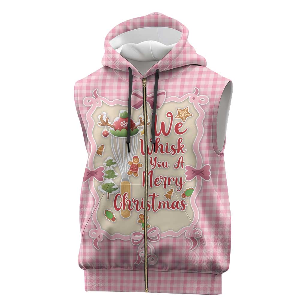We Whisk You A Merry Christmas Sleeveless Zip Hoodie Cute Style - Wonder Print Shop