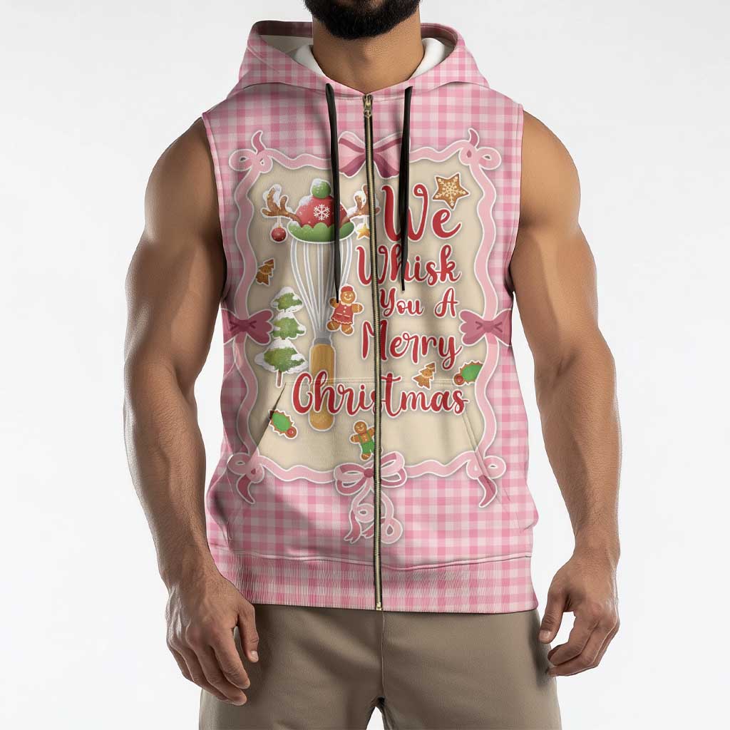 We Whisk You A Merry Christmas Sleeveless Zip Hoodie Cute Style - Wonder Print Shop