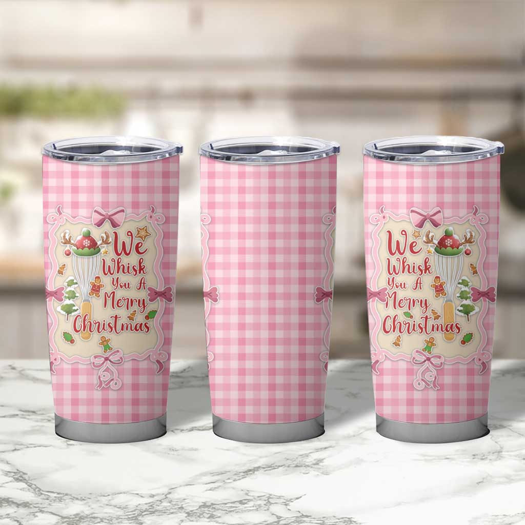 We Whisk You A Merry Christmas Tumbler Cup Cute Style - Wonder Print Shop