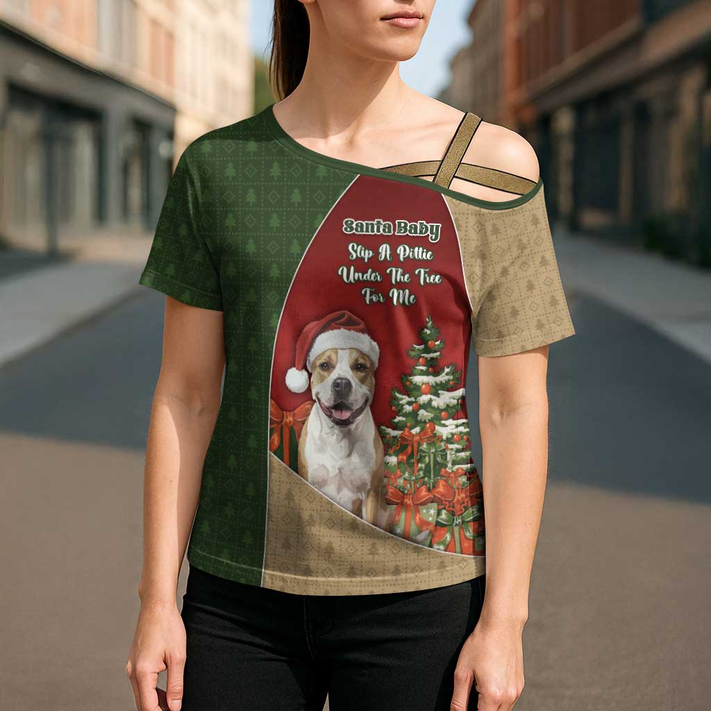 Merry Pitmas Cross Shoulder Shirt Santa Baby Slip A Pittie Under The Tree For Me - Wonder Print Shop