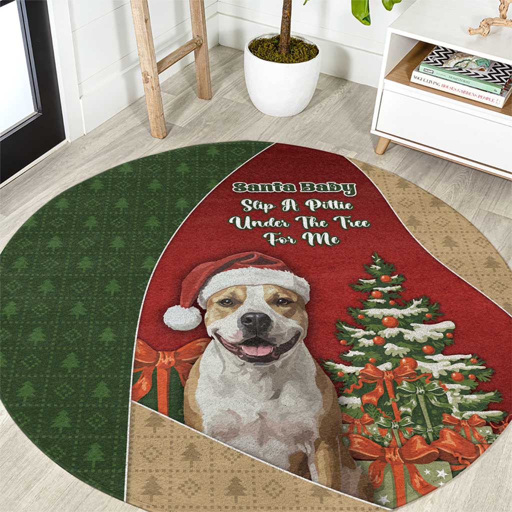 Merry Pitmas Round Carpet Santa Baby Slip A Pittie Under The Tree For Me - Wonder Print Shop