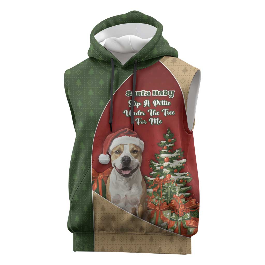 Merry Pitmas Sleeveless Hoodie Santa Baby Slip A Pittie Under The Tree For Me - Wonder Print Shop