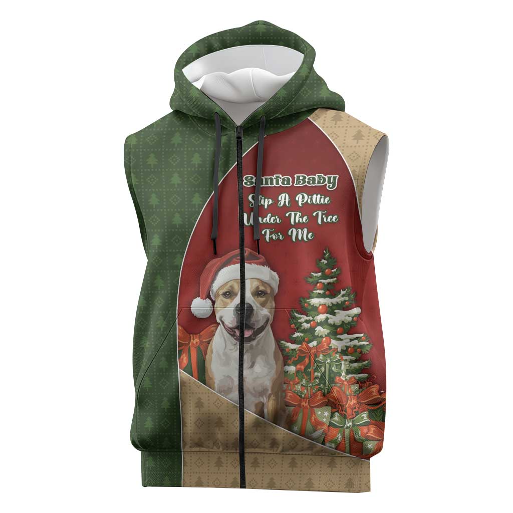 Merry Pitmas Sleeveless Zip Hoodie Santa Baby Slip A Pittie Under The Tree For Me - Wonder Print Shop