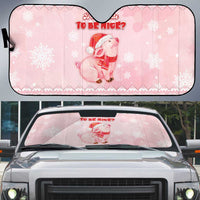 Merry Pigmas Auto Sun Shade Is It Too Late To Be Nice - Wonder Print Shop