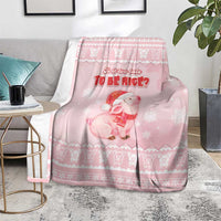 Merry Pigmas Blanket Is It Too Late To Be Nice - Wonder Print Shop