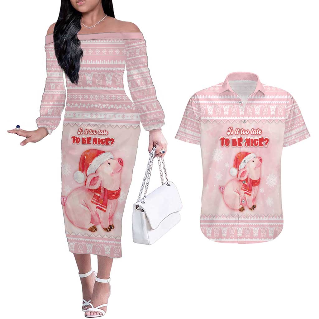 Merry Pigmas Couples Matching Off The Shoulder Long Sleeve Dress and Hawaiian Shirt Is It Too Late To Be Nice - Wonder Print Shop