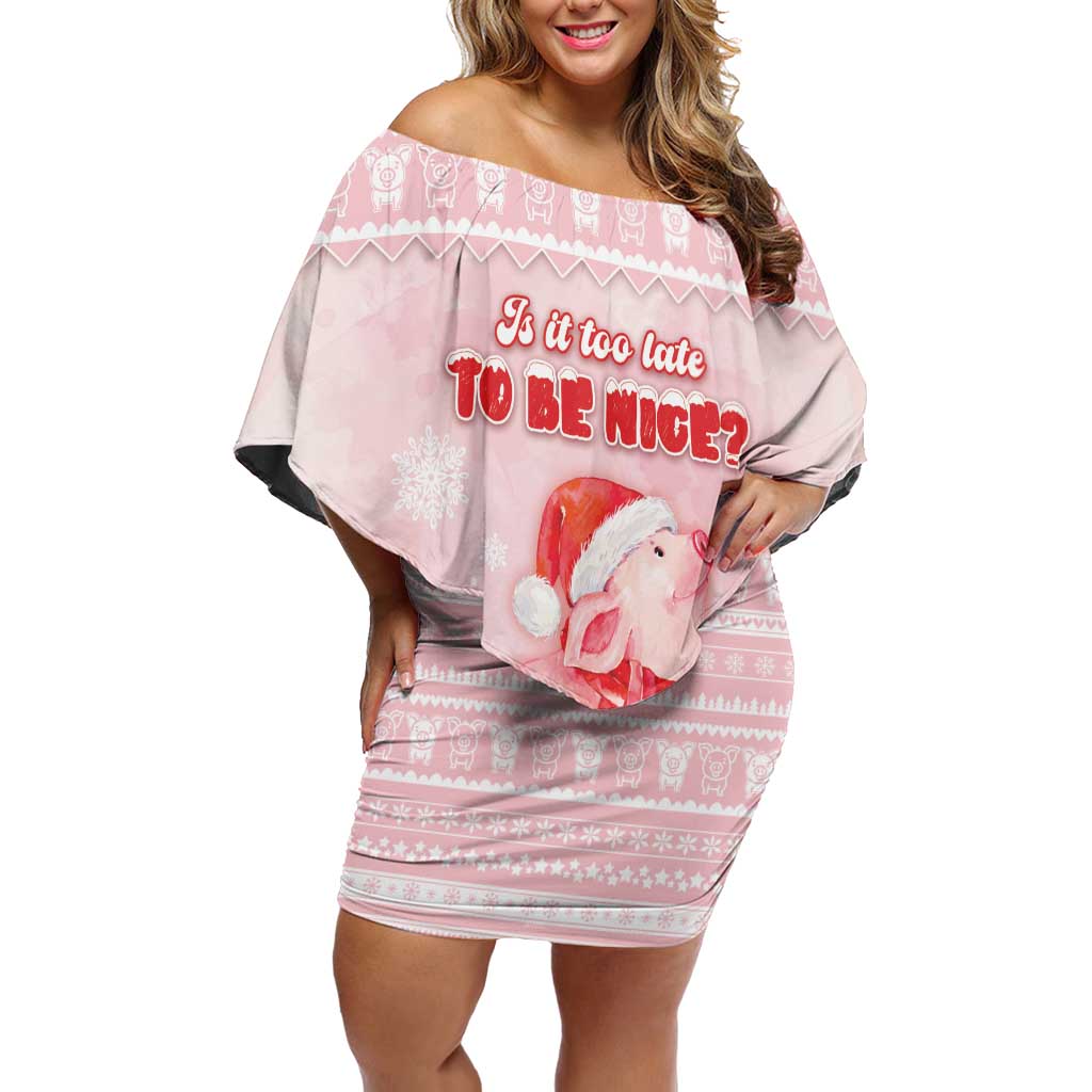 Merry Pigmas Family Matching Off Shoulder Short Dress and Hawaiian Shirt Is It Too Late To Be Nice - Wonder Print Shop