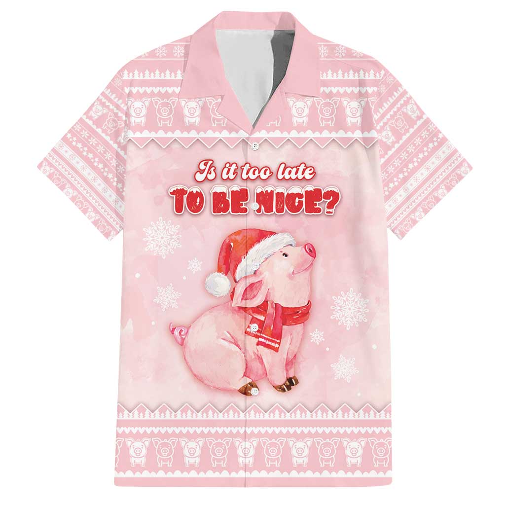 Merry Pigmas Family Matching Short Sleeve Bodycon Dress and Hawaiian Shirt Is It Too Late To Be Nice - Wonder Print Shop