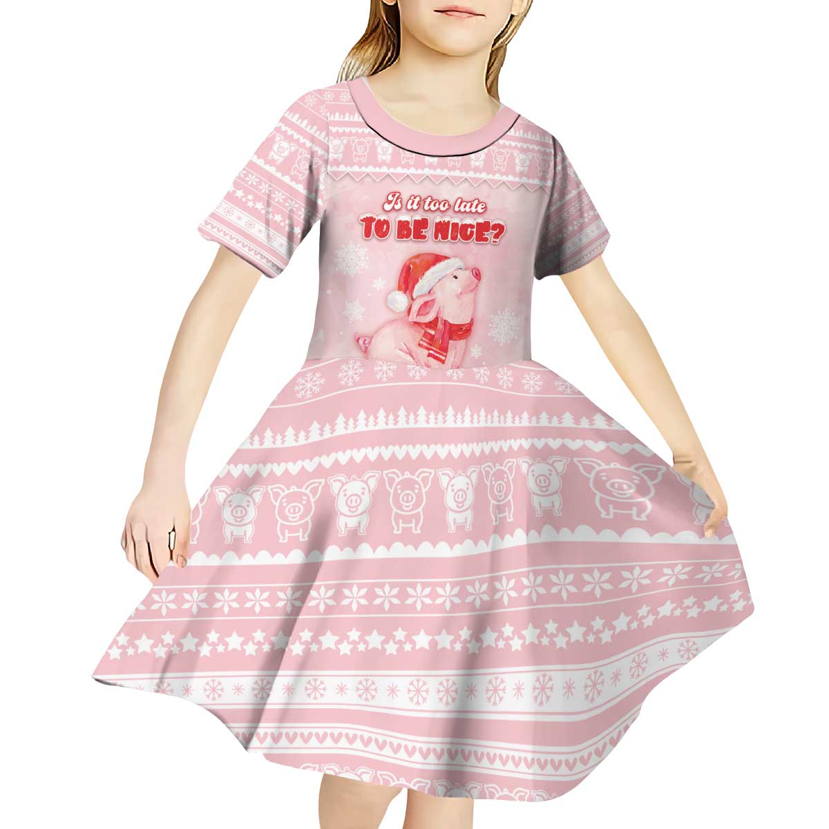 Merry Pigmas Kid Short Sleeve Dress Is It Too Late To Be Nice - Wonder Print Shop