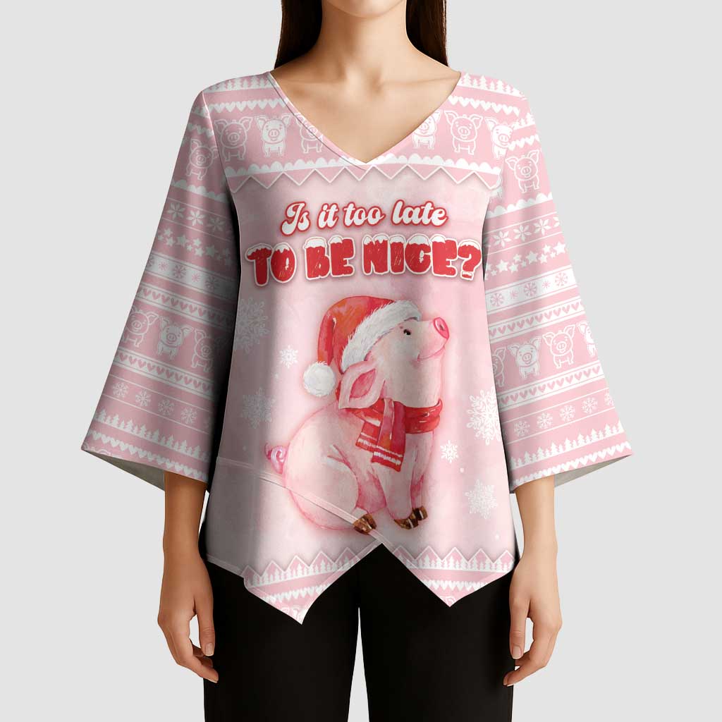 Merry Pigmas Kimono Sleeve Blouse Is It Too Late To Be Nice - Wonder Print Shop
