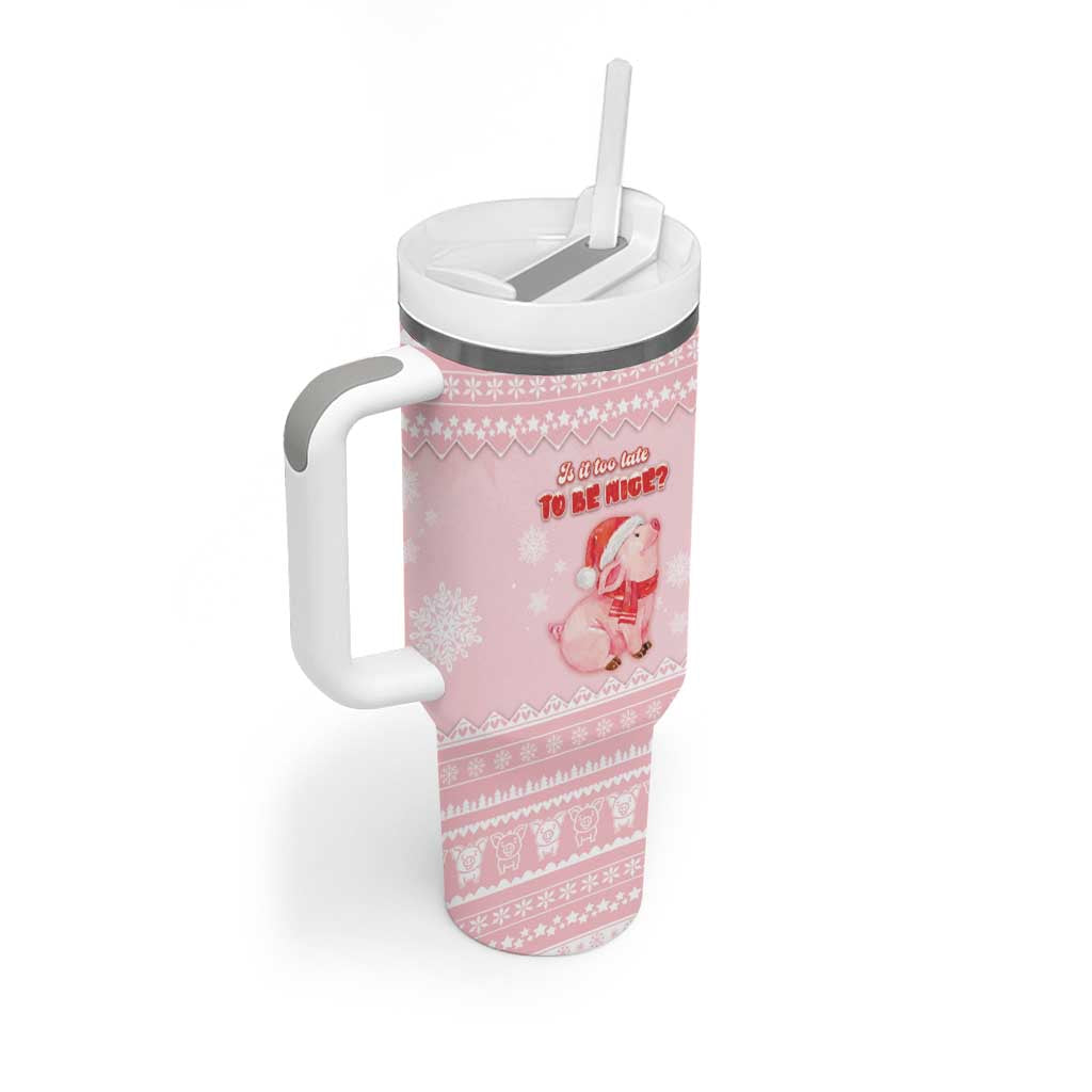 Merry Pigmas Tumbler With Handle Is It Too Late To Be Nice - Wonder Print Shop