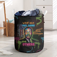Martin Luther King Jr Day Laundry Basket What Are You Doing For Others - Wonder Print Shop