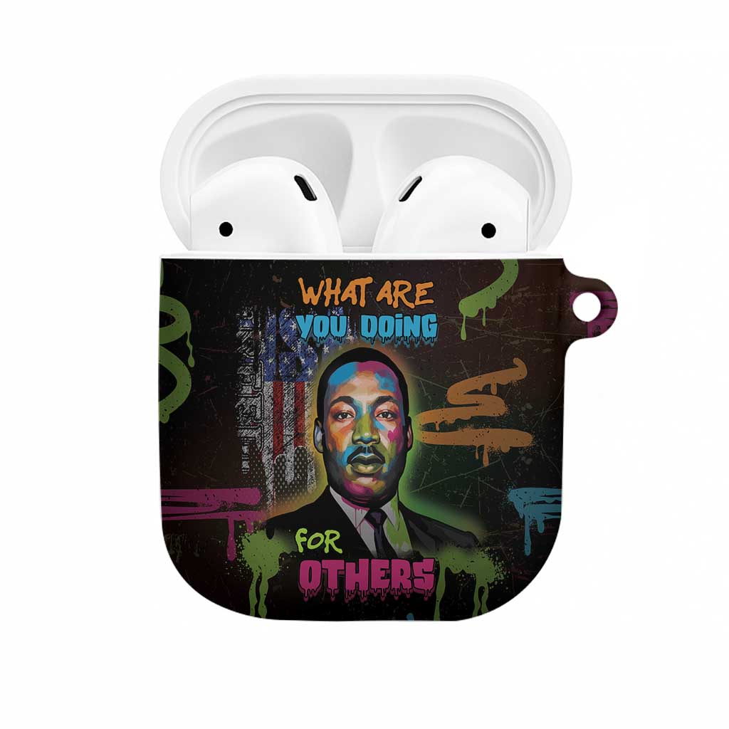 Martin Luther King Jr Day AirPods Case What Are You Doing For Others - Wonder Print Shop