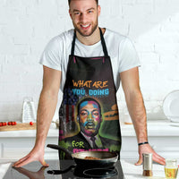 Martin Luther King Jr Day Apron What Are You Doing For Others - Wonder Print Shop