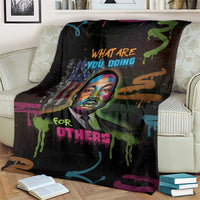 Martin Luther King Jr Day Blanket What Are You Doing For Others - Wonder Print Shop