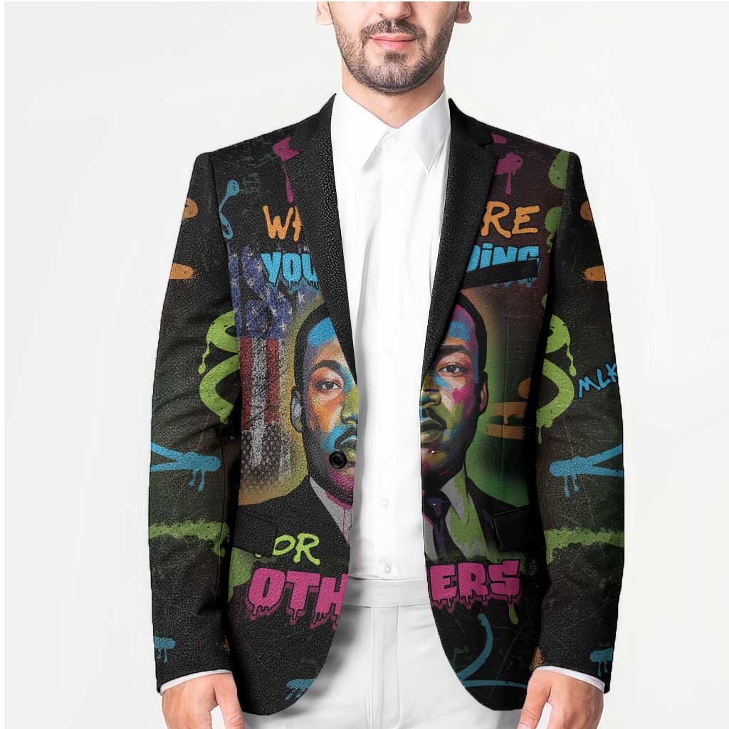 Martin Luther King Jr Day Blazer What Are You Doing For Others - Wonder Print Shop