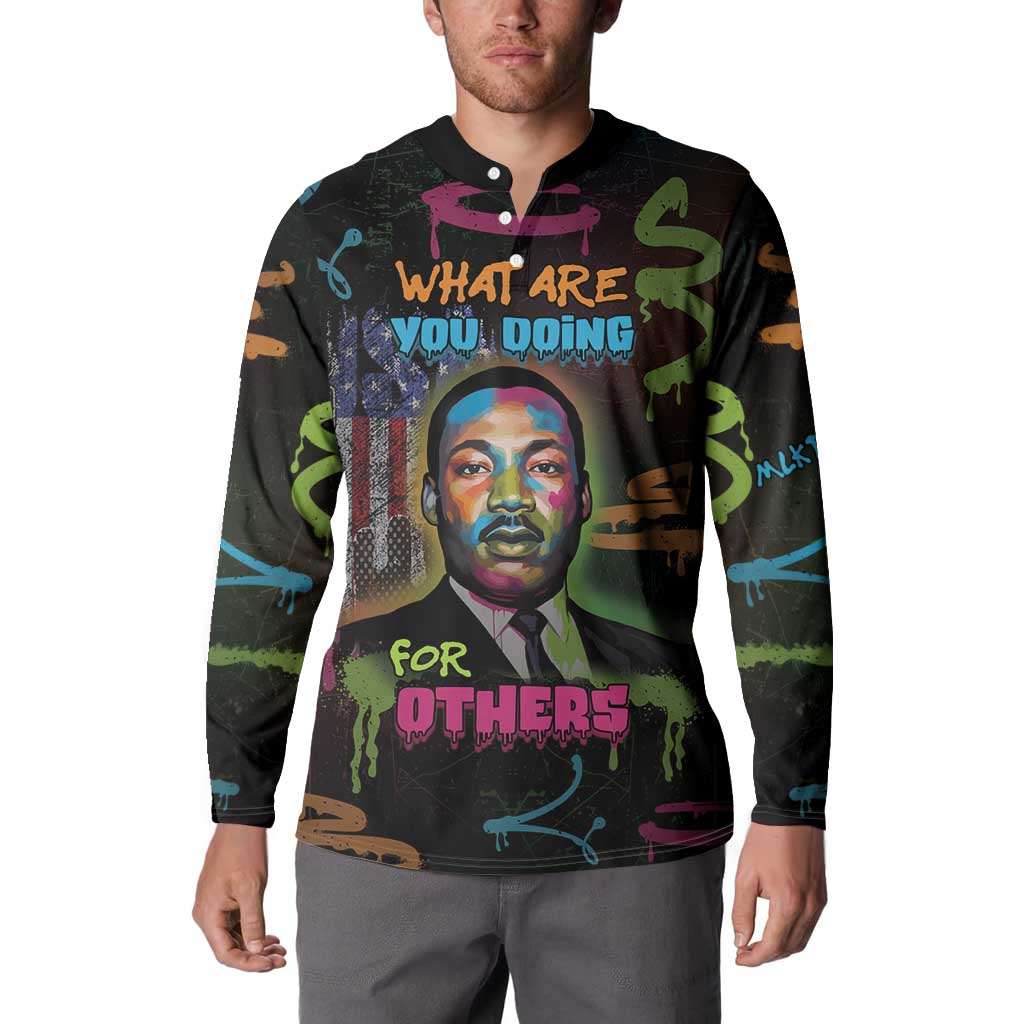Martin Luther King Jr Day Button Sweatshirt What Are You Doing For Others - Wonder Print Shop