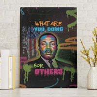 Martin Luther King Jr Day Canvas Wall Art What Are You Doing For Others - Wonder Print Shop