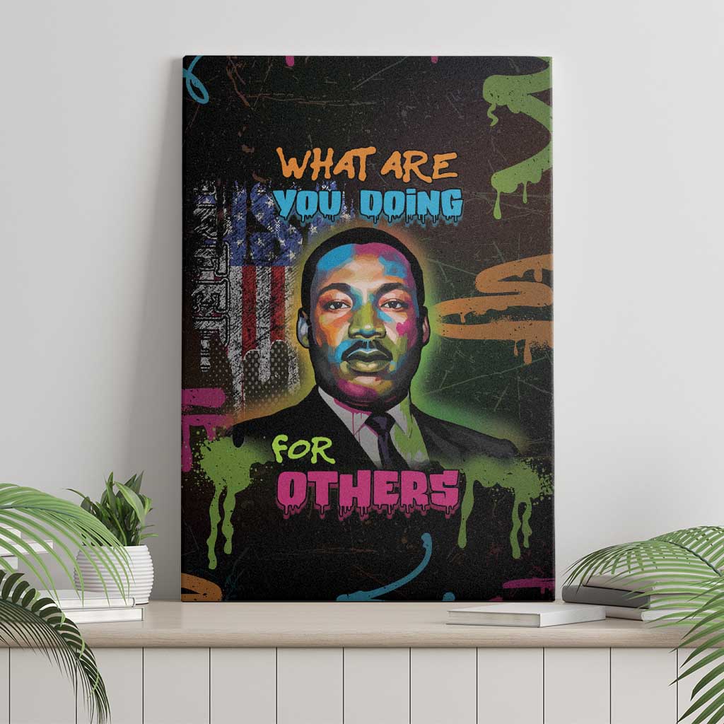Martin Luther King Jr Day Canvas Wall Art What Are You Doing For Others - Wonder Print Shop