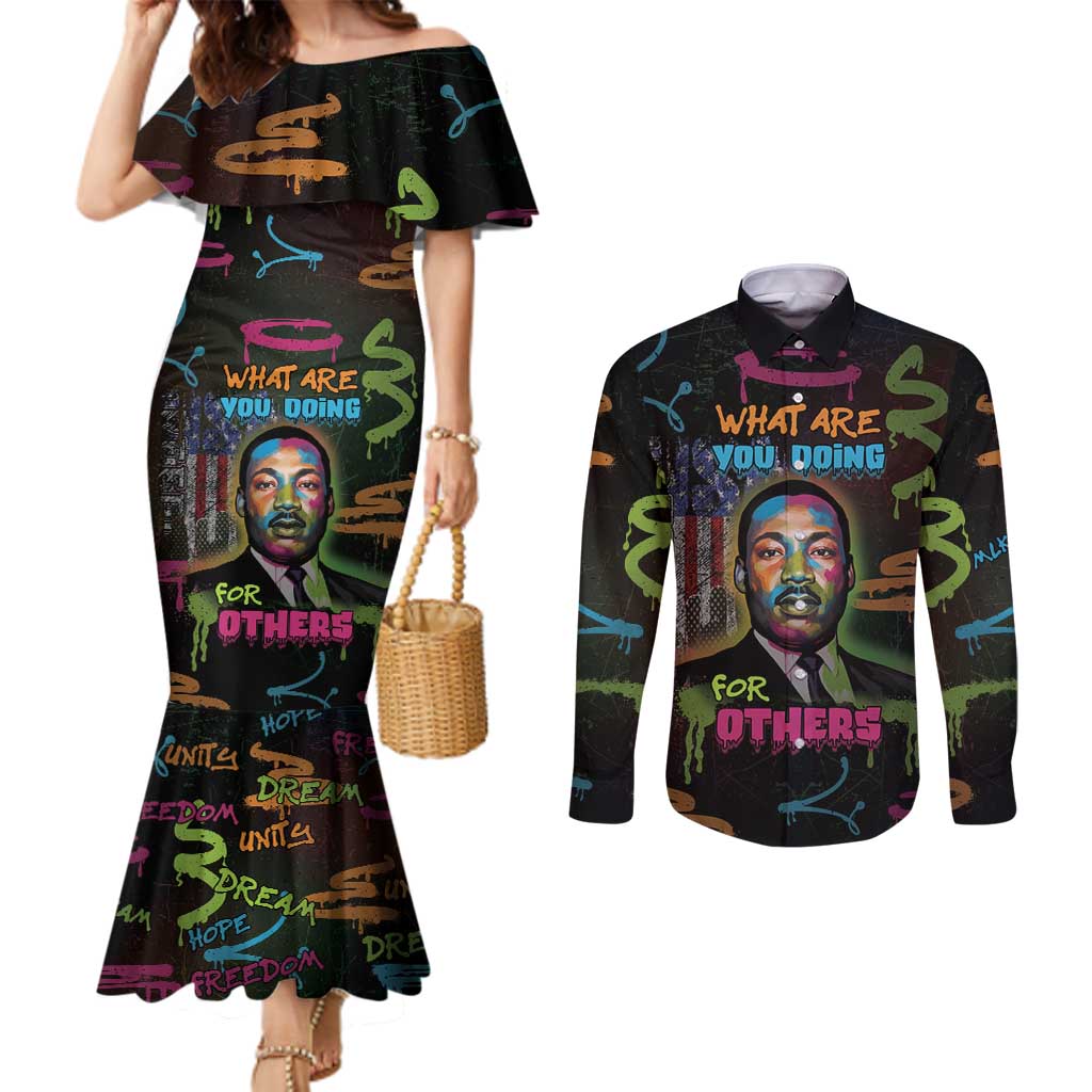 Martin Luther King Jr Day Couples Matching Mermaid Dress and Long Sleeve Button Shirt What Are You Doing For Others - Wonder Print Shop