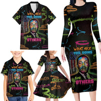 Martin Luther King Jr Day Family Matching Long Sleeve Bodycon Dress and Hawaiian Shirt What Are You Doing For Others - Wonder Print Shop