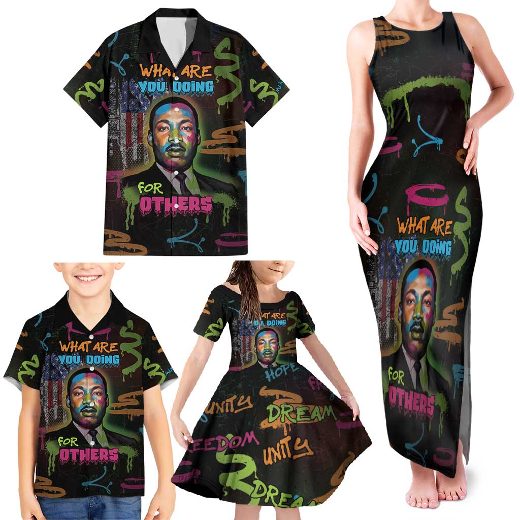 Martin Luther King Jr Day Family Matching Tank Maxi Dress and Hawaiian Shirt What Are You Doing For Others - Wonder Print Shop