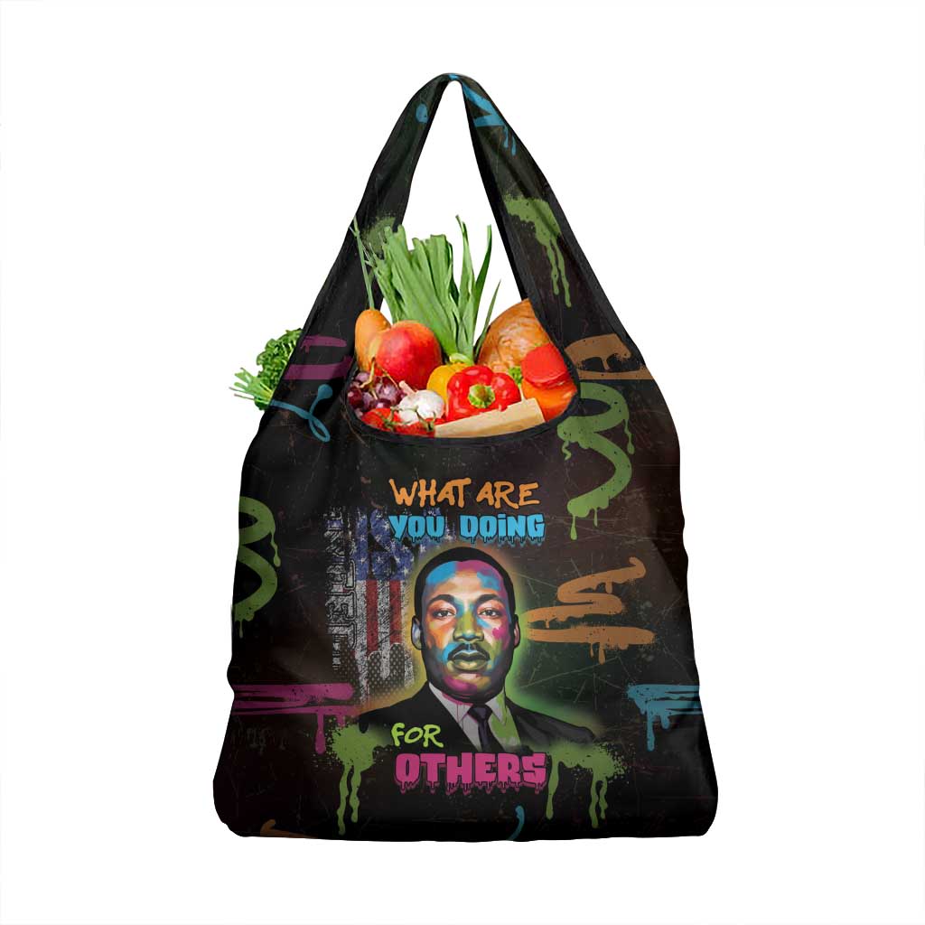 Martin Luther King Jr Day Grocery Bag What Are You Doing For Others - Wonder Print Shop