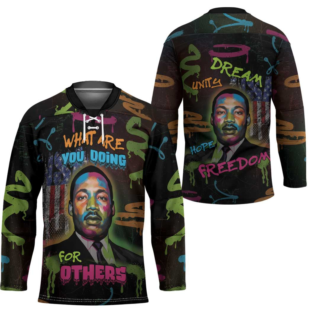 Martin Luther King Jr Day Hockey Jersey What Are You Doing For Others - Wonder Print Shop