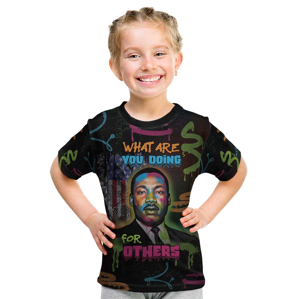 Martin Luther King Jr Day Kid T Shirt What Are You Doing For Others - Wonder Print Shop