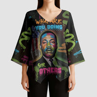 Martin Luther King Jr Day Kimono Sleeve Blouse What Are You Doing For Others - Wonder Print Shop